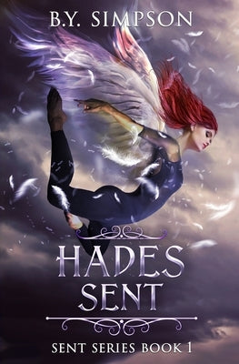 Hades Sent by Simpson, B. Y.
