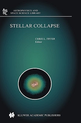 Stellar Collapse by Fryer, Chris L.