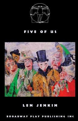 Five Of Us by Jenkin, Len