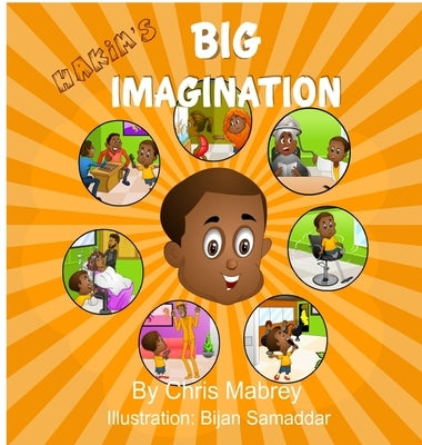Hakims Big Imagination by Mabrey, Chris