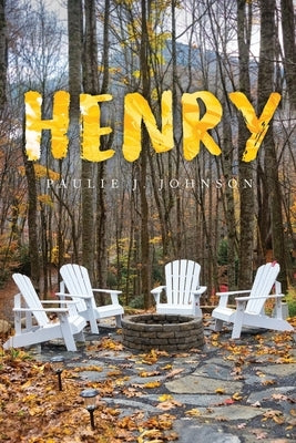 Henry by Johnson, Paulie J.