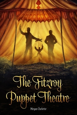 The Fitzroy Puppet Theatre by Chelette, Megan