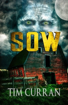 Sow by Curran, Tim