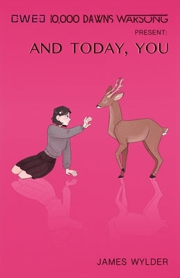 And Today, You by Johnson, Rachel