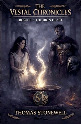 The Iron Heart by Stonewell, Thomas
