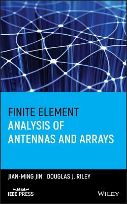 Finite Element of Antennas by Jin, Jian-Ming