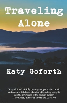 Traveling Alone by Goforth, Katy