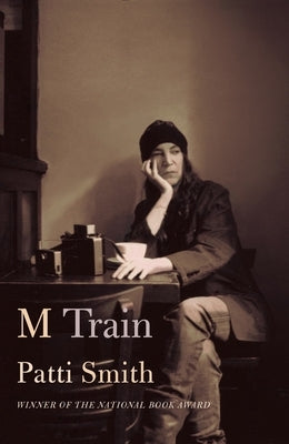 M Train by Smith, Patti
