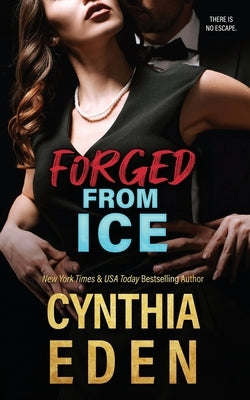 Forged From Ice by Eden, Cynthia