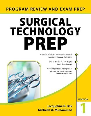 Surgical Technology Prep by Bak, Jacqueline