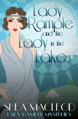 Lady Rample and the Lady in the Lake by MacLeod, Sh饌