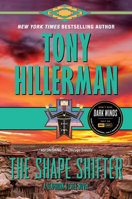 The Shape Shifter: A Leaphorn and Chee Novel by Hillerman, Tony