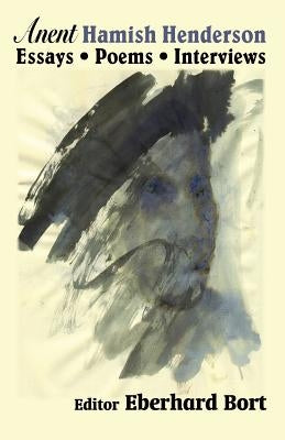 Anent Hamish Henderson by Bort, Eberhard