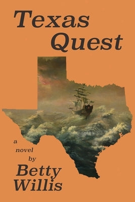 Texas Quest by Willis, Betty