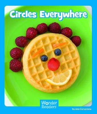 Circles Everywhere by Corcorane, Ann