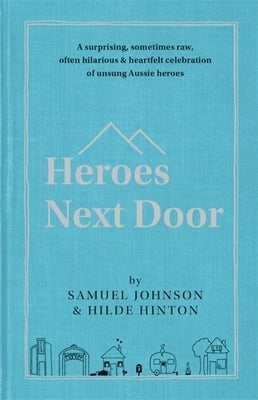 Heroes Next Door by Hinton, Hilde