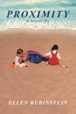 Proximity by Rubinstein, Ellen