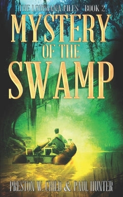 Mystery of the Swamp by Hunter, Paul