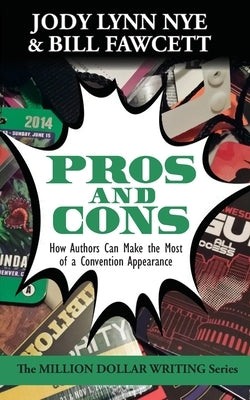 Pros and Cons by Nye, Jody Lynn