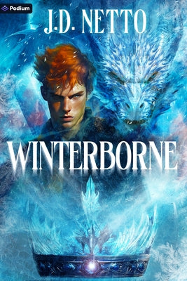 Winterborne: An Epic Fantasy by Netto, J. D.