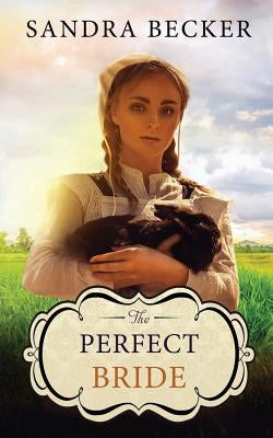 The Perfect Bride by Becker, Sandra
