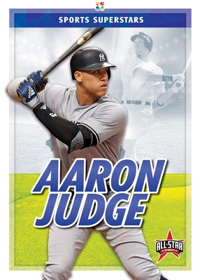 Aaron Judge by Hewson, Anthony K.