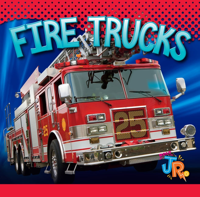 Fire Trucks by Besel, Jen
