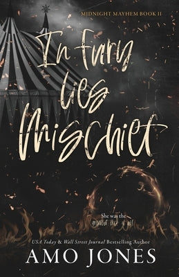 In Fury Lies Mischief by Jones, Amo