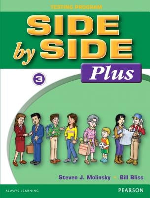 Side by Side Plus Test Package 3 by Bliss, Bill J.