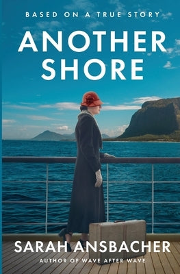 Another Shore by Ansbacher, Sarah