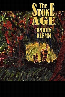 The Stone Age by Klemm, Barry