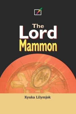 The Lord Mammon by Lilymjok, Kyuka