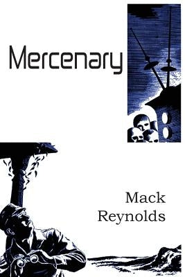 Mercenary by Reynolds, Mack