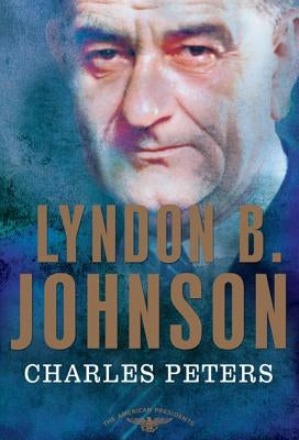 Lyndon B. Johnson by Peters, Charles