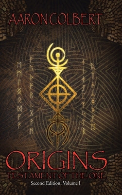 Origins: Second Edition, Volume 1 by Colbert, Aaron