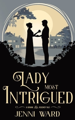 A Lady Most Intrigued by Ward, Jenni