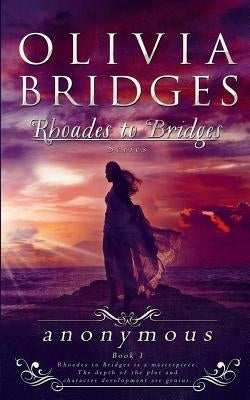 Anonymous by Bridges, Olivia