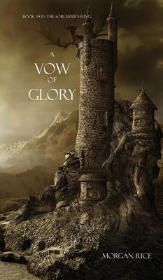 A Vow of Glory by Rice, Morgan