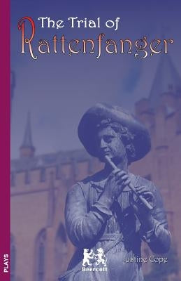 The Trial of Rattenfanger by Cope, Justine