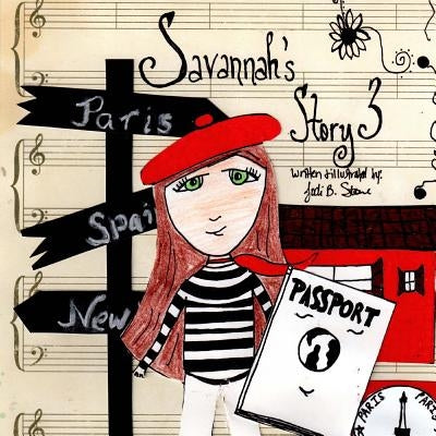 Savannah's Story 3 by Stone, Jodi B.