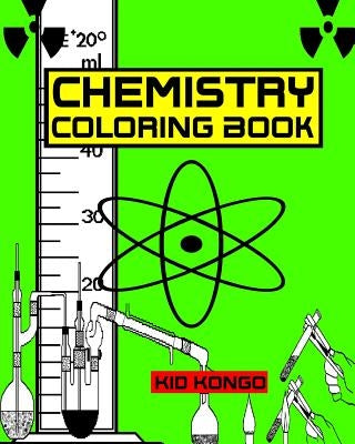 Chemistry Coloring Book by Kongo, Kid