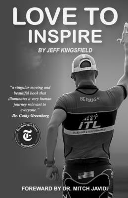 Love to Inspire by Kingsfield, Jeff