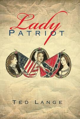 Lady Patriot by Lange, Ted