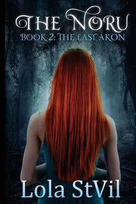 The Noru: Last Akon by Stvil, Lola