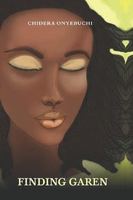 Finding Garen by Onyebuchi, Chidera