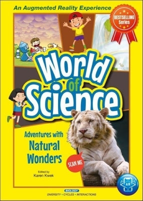Adventures with Natural Wonders by Kwek, Karen