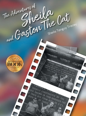 Tracey The Adventures of Sheila and Gaston The Cat by Tracey, Sheila Tanguy