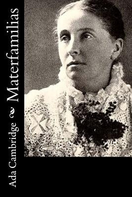 Materfamilias by Cambridge, Ada