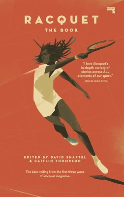 Racquet: The Book by Shaftel, David