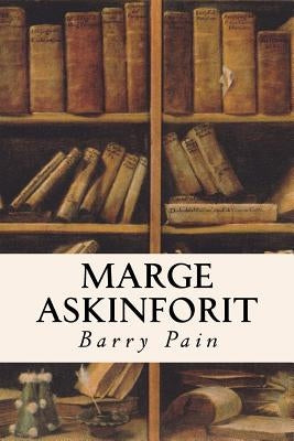Marge Askinforit by Pain, Barry